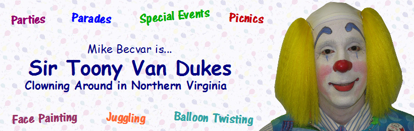 Sir Toony Van Dukes - Clowning Around in Northern Virginia